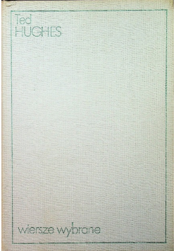 Hughes Wiersze wybrane