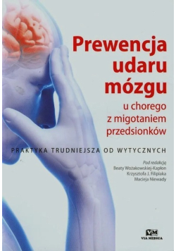 Prewencja udaru mózgu u chorego z migotaniem przedsionków