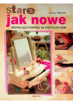 Stare jak nowe