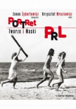Portret PRL Twarze i maski