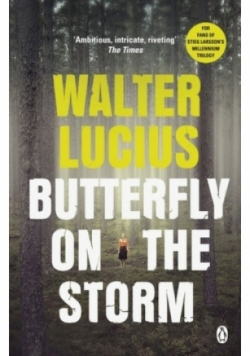 Butterfly on the Storm
