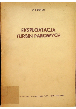 Eksploatacja turbin parowych