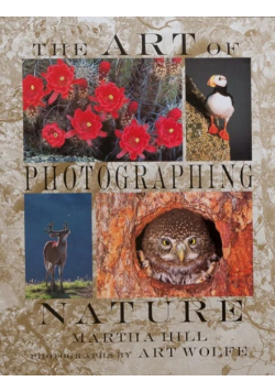 The Art of Photographing Nature