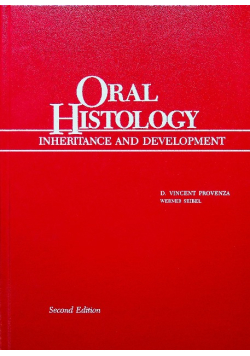 Oral Histology Inheritance and Development
