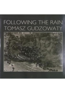Following the Rain