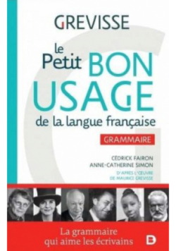 Petit Bon Usage de la langue francaise