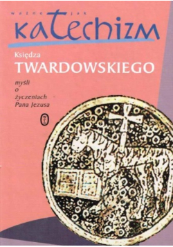 Ważne jak katechizm Księdza Twardowskiego