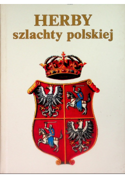 Herby szlachty polskiej