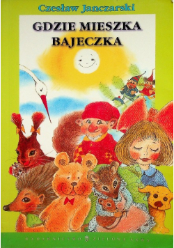 Gdzie mieszka bajeczka