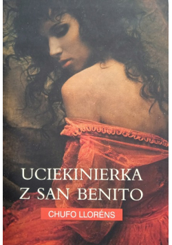 Uciekinierka z San Benito