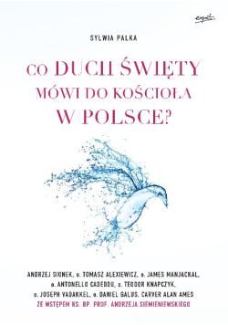 Co Duch Święty mówi do Kościoła w Polsce