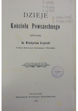 Dzieje kościoła powszechnego ,1908r.