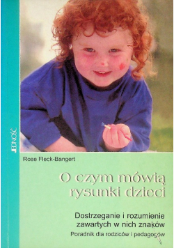 O czym mówią rysunki dzieci