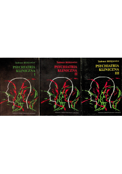 Psychiatria kliniczna Tom 1 do 3