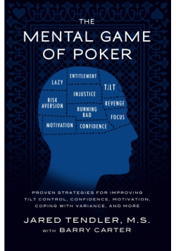 The Mental Game of Poker