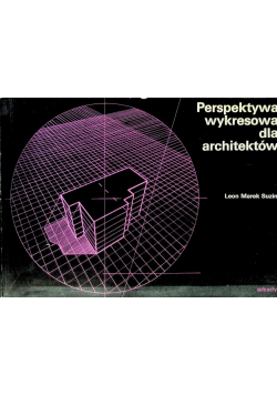 Perspektywa wykresowa dla architektów