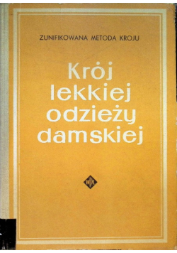 Krój lekkiej odzieży damskiej