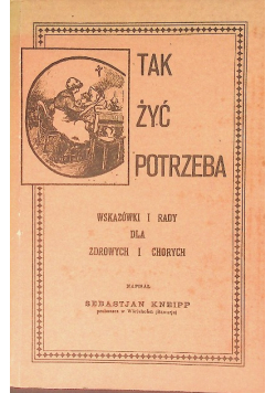 Tak żyć potrzeba
