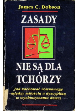 Zasady nie są dla tchórzy