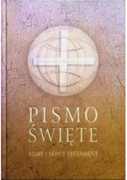 Pismo Święte Stary i Nowy Testament