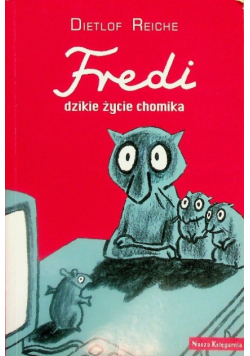 Fredi Dzikie życie chomika