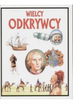 Wielcy odkrywcy