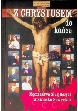 Z Chrystusem do końca