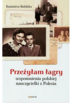 Przeżyłam łagry
