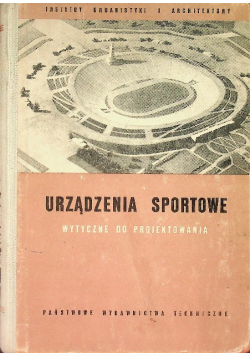 Urządzenia Sportowe wytyczne do projektowania