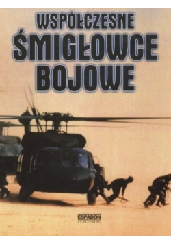 Współczesne śmigłowce bojowe