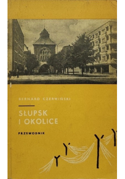 Słupski i okolice