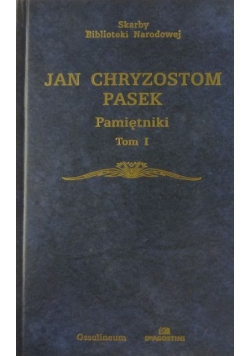 Pasek Pamiętniki Tom 1