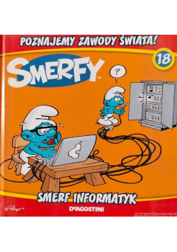 Poznajemy Zawody Świata Smerf Informatyk Tom 18