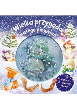 Wielka przygoda małego pingwina