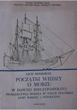Początki wiedzy o morzu w dawnej Rzeczypospolitej