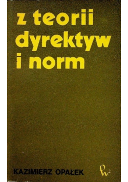 Z teorii dyrektyw i norm