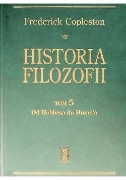 Historia filozofii Tom 5 Od Hobbesa do Hume'a