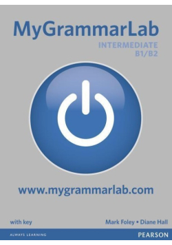 My Grammar Lab Intermediate Level B1/B2