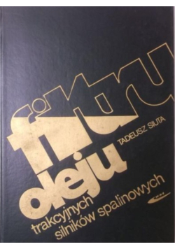 Filtry oleju trakcyjnych silników spalinowych