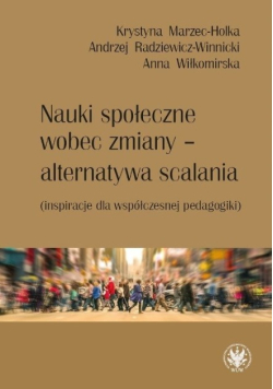 Nauki społeczne wobec zmiany alternatywa scalania