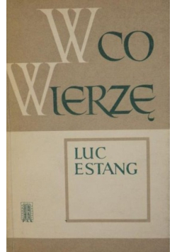 W co wierzę
