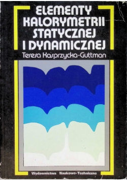 Elementy kalorymetrii statycznej i dynamicznej