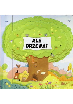 Ale drzewa