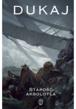 Starość aksolotla