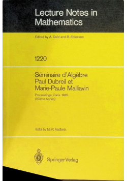 Lecture notes in mathematics Séminaire d'Algèbre Vol. 1220