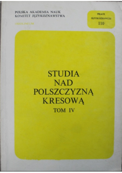 Studia nad polszczyzną kresową Tom VI
