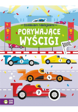 Ozdabiam naklejkami. Porywające wyścigi