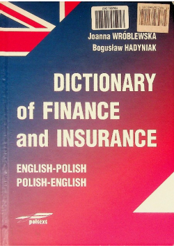 Słownik finansów i ubezpieczeń polsko angielski angielsko polski