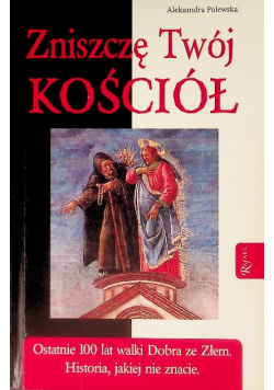 Zniszczę Twój Kościół