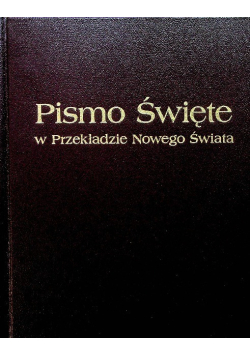 Pismo Święte w Przekładzie Nowego Świata